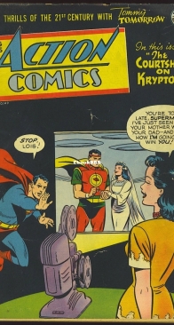 Action Comics 149 - DC Comics - Jerry Siegel and Joe Shuster - October  1950 – English