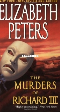 The Murders of Richard III  - Jacqueline Kirby 02 - Elizabeth Peters - English