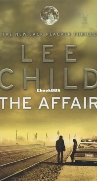 The Affair - Jack Reacher 16 - Lee Child - English