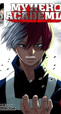 My Hero Academia 05 - Viz 2016 - Kohei Horikoshi - English