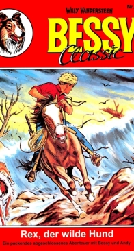 Bessy Classic 041 - Rex der wilde Hund - Hethke - German