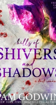 Hills of Shivers and Shadows - Frozen Fate 1 - Pam Godwin - English