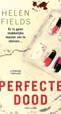 Perfecte Dood - D.I. Callanach 3 - Helen Fields - Dutch