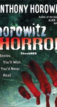 Horowitz Horror - Horrowitz Horror Shorts - Anthony Horowitz - English