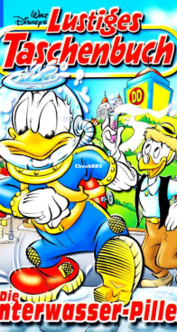 Lustiges Taschenbuch 312 -  Die Unterwasser Pille - Ehapa Verlag 2003 - German