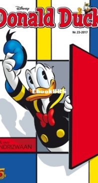 Donald Duck - Dutch Weekblad - Issue 23 - 2017 - Dutch