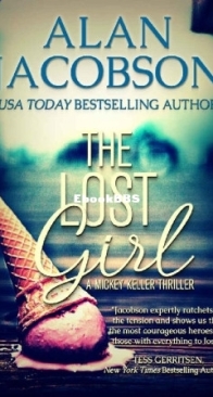 The Lost Girl - Mickey Keller Thriller 1 - Alan Jacobson - English