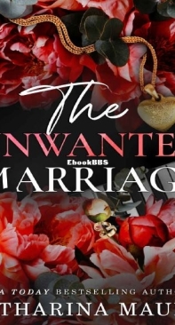 The Unwanted Marriage - The Windsors 3 -  Catharina Maura - English