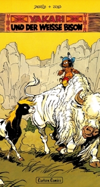 Yakari 02 - Yakari und der weisse Bison - Carlsen Verlag - German