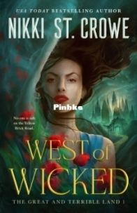 West of Wicked - Nikki St. Crowe - English