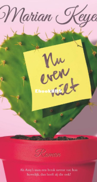 Nu Even Niet - Marian Keyes - Dutch