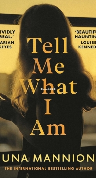 Tell Me What I Am - Una Mannion-English
