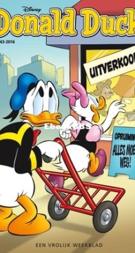 Donald Duck - Dutch Weekblad - Issue 43 - 2016 - Dutch