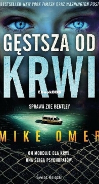 Gęstsza od Krwi - Zoe Bentley 3 - Mike Omer - Polish