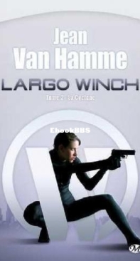 La Cyclope - Largo Winch 02 - Jean Van Hamme - French