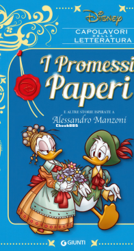 Capolavori della Letteratura 08 - I Promessi Paperi e Altre Storie Ispirate a Alessandro Manzoni - Giunti 2017 - Italian