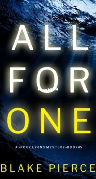 All For One - Nicky Lyons 5 - Blake Pierce - English