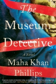 The Museum Detective - Maha Khan Phillips - English