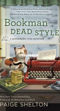 Bookman Dead Style - Dangerous Type 2 - Paige Shelton - English