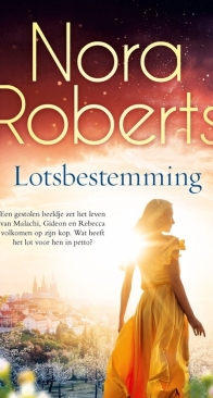Lotsbestemming - Nora Roberts - Dutch