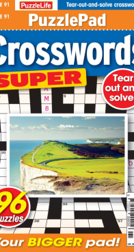 PuzzleLife PuzzlePad Crosswords Super - Issue 91 - May 2025 - English
