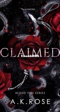 Claimed - Blood Ties 06 - A.K. Rose - English