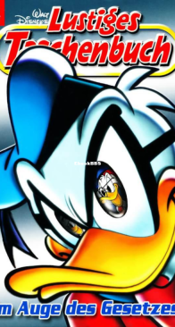 Lustiges Taschenbuch 317 -  Im Auge Des Gesetzes  - Ehapa Verlag 2003 - German