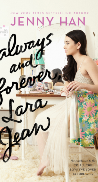 Always and Forever, Lara Jean - To All the Boys I've Loved Before 03 - Jenny Han - English