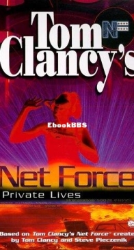 Private Lives - Net Force Explorers 09 - Tom Clancy - English