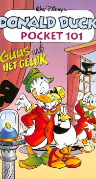 Donald Duck Pocket Serie 3 - Issue 101 - Guus Vindt Het Geluk - Sanoma 2004 - Dutch