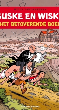 Suske en Wiske - Het Betoverende Boek - Standaard Uitgeverij 2019 - Willy Vandersteen - Dutch
