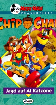 Micky Maus Präsentiert  02 - Chip und Chap - Jagd auf Al Katzone - Ehapa 1992 - German