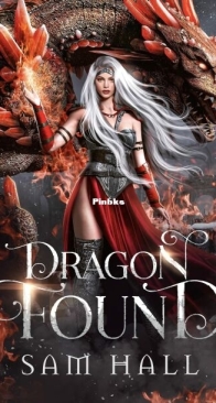 Dragon Found - The Dragon Queen 1 - Sam Hall - English