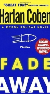 Fade Away - Myron Bolitar 3 - Harlan Coben - English