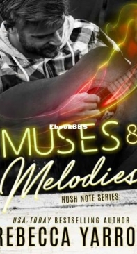 Muses and Melodies - Hush Note 03 - Rebecca Yarros - English