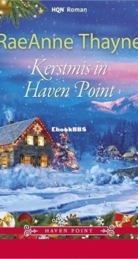 Kerstmis in Haven Point - Haven Point 05 - RaeAnne Thayne - Dutch