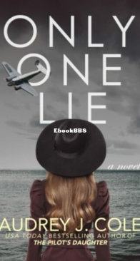 Only One Lie - Audrey J. Cole - English