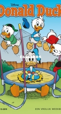 Donald Duck - Dutch Weekblad - Issue 15 - 2019 - Dutch