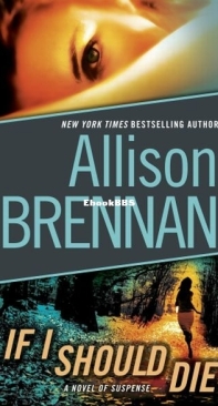 If I Should Die - Lucy Kincaid 03 - Allison Brennan - English