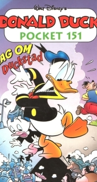 Donald Duck Pocket Serie 3 - Issue 151 - Slag Om Duckstad - Sanoma 2008 - Dutch