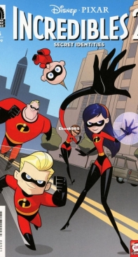 Incredibles 2: Secret Identities 03 (of 3) - Dark Horse 2019 - Christos Gage - English