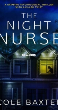 The Night Nurse - Cole Baxter - English