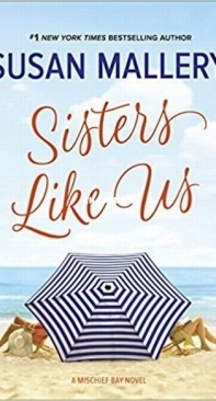 Sisters Like Us - Mischief Bay 4 - Susan Mallery - English