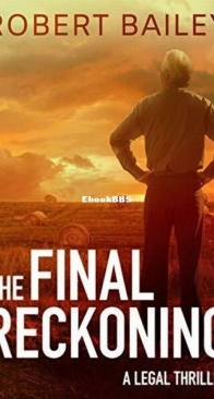 The Final Reckoning - McMurtrie and Drake 4 - Robert Bailey - English