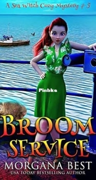 Broom Service - Sea Witch Cozy Mystery 05 - Morgana Best - English