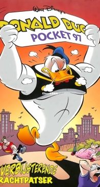 Donald Duck Pocket Serie 3 - Issue 97 - De Verbijsterende Krachtpatser - Sanoma 2003 - Dutch