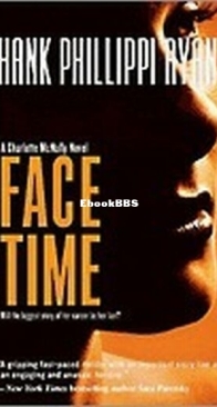 Face Time - Charlotte McNally 2 - Hank Phillippi Ryan - English