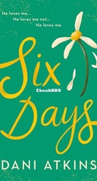 Six Days - Dani Atkins - English