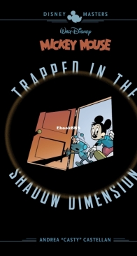 Walt Disney's Mickey Mouse v19 - Trapped in the Shadow Dimension - Fantagraphics Books 2021 - English