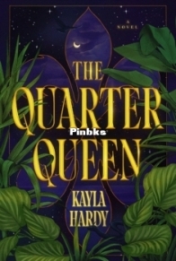 The Quarter Queen - Kayla Hardy - English